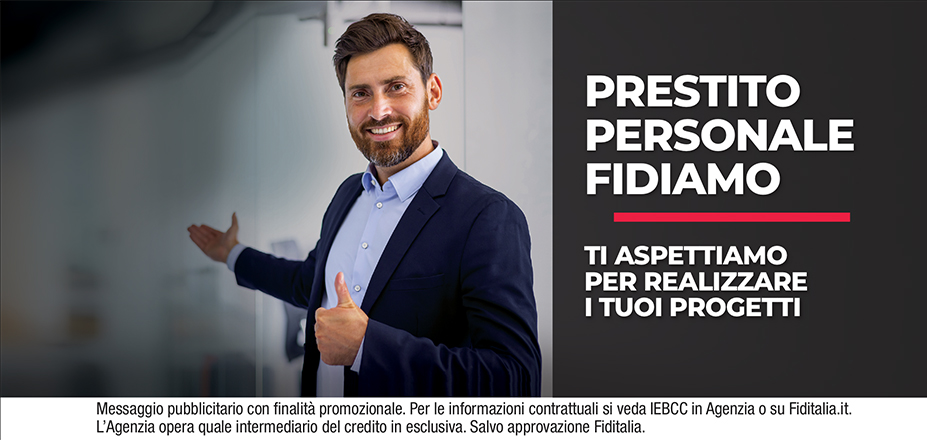 AGENZIA PUGGIONI MAURIZIO Fiditalia | Nuoro | Prestito Personale Fidiamo - Ti aspettiamo per realizzare i tuoi progetti. Messaggio pubblicitario con finalità promozionale. Per le informazioni contrattuali si veda IEBCC in Agenzia o su Fiditalia.it. L’Agenzia opera quale intermediario del credito in esclusiva. Salvo approvazione Fiditalia.
