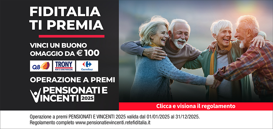 AGENZIA PUGGIONI MAURIZIO Fiditalia | Nuoro | Fiditalia ti premia - Vicni un omaggio da €100. Operazione a premi. Clicca e visiona il regolamento. Operazione a premi PENSIONATI E VINCENTI 2025 valida dal 01/01/2025 al 31/12/2025. Regolamento completo www.pensionatievincenti.retefiditalia.it